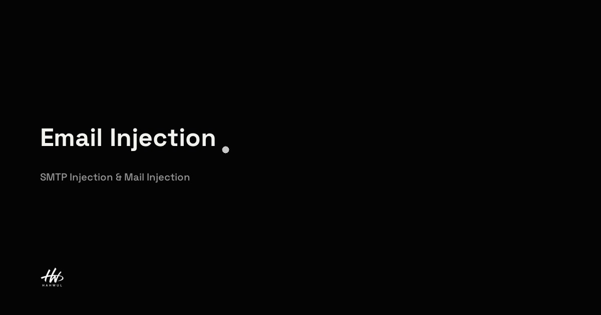 Email Injection | HAHWUL