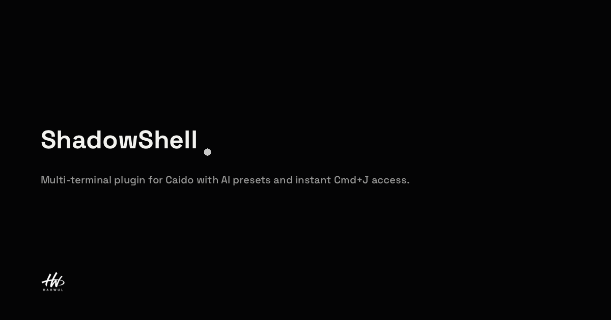 ShadowShell | HAHWUL